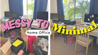 Messy to Minimal home office declutter : declutter and organize your home office.