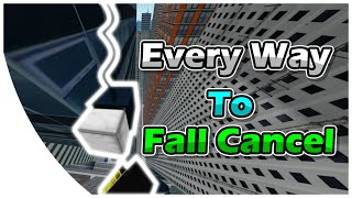 ROBLOX Parkour | EVERY WAY To Cancel Fall Damage. [OUTDATED]