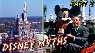 Disney Myths | Disney World and Walt Disney Myths | Part 2