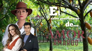 El sabor semi-amargo de AMOR AMARGO