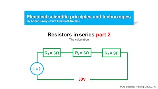 resistors in series part 2 of 3 - How to calculate your missing values