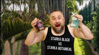 Обзор STARKA BLACK & BOTANICAL