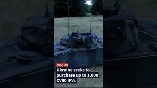 Ukraine seeks to purchase up to 1,000 CV90 IFVs