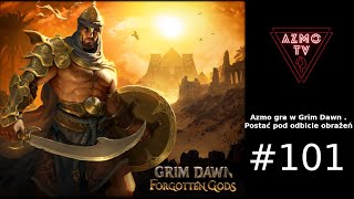 ZAGRAJMY W GRIM DAWN PL #101 - FORGOTTEN GODS - OAZA SUNBANE I KOLEJNA TAJNA LOKACJA.