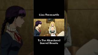 Liza Renecastle from "To The Abandoned Sacred Beasts" #anime #animeshorts #animeedit