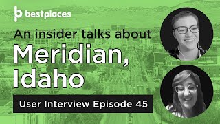 User Interview 45: Alex and Jacki talk Meridian, ID