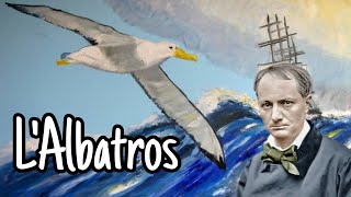 L'ALBATROS - Charles Baudelaire: analyse et explication