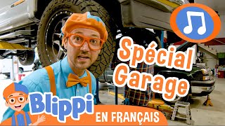 Spécial garage de voiture | 🎵Blippi en Français -  Chansons pour enfants