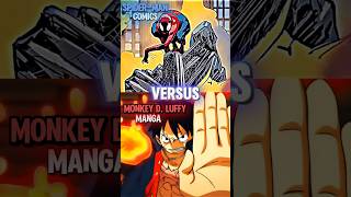 Spider-Man Vs Luffy #spiderman #whoisstrongest