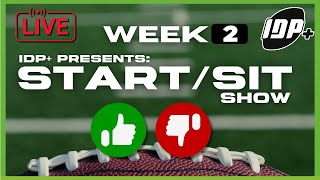 🔥 LIVE Fantasy Football and IDP Start/Sit Week 2 Q&A! 🔥