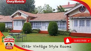 Ooty Hotels 3 star hotels in ooty-Ooty Resort Booking-Budget Resorts in ooty-Low cost resort in ooty