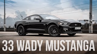 FORD MUSTANG - 33 WADY | FILM test PL vlog recenzja | S550 GT Automat PL