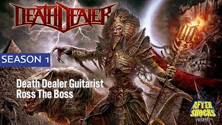 Death Dealer - Conquered Lands - The Aftershocks Interview with Guitarist Ross The Boss