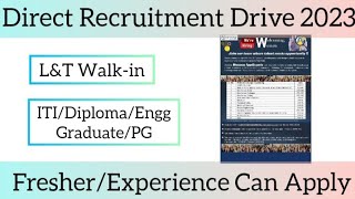 L&T Recruitment | Direct Recruitment | L&T Jobs 2023 | Latest Jobs 2023 | ITI Diploma Engg Jobs