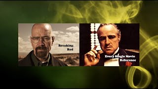 Breaking Bad: Every Single Movie Reference