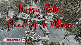 3d Heavy Rain and Flood in Village |കനത്ത മഴയ്ക്ക് ശേഷം| (use headphones for the best experience)