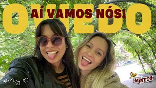 Oviedo, aí vamos nós! #Vlog10