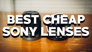 BEST BUDGET LENSES FOR SONY A6300