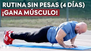 Rutina de 4 días SIN PESAS ¡Para Ganar Masa Muscular!