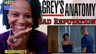 Grey's Anatomy *BAD REPUTATION* 14x21 - PART I - Reaction!