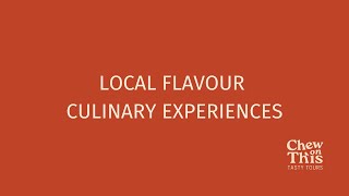 Local Flavour Culinary Experiences