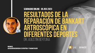 Resultados reparación de Bankart artroscópica en diferentes deportes - Dr. Agustín Bertona