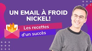 Je décortique un email à froid. (Un succès!)