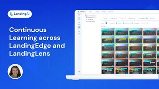 Continuous Learning across LandingEdge and LandingLens | Improving Vision Models over Time