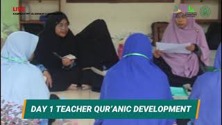 Highlights Day 1 | Teacher Quranic Development III Jawa Tengah