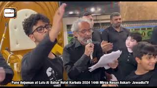 Pune Anjuman at Lulu Al Bahar Hotel Karbala 2024 1446 | Mirza Hasan Askari