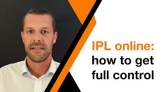 IPL online: how to get full control