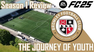 FC 25 CAREER MODE | BROMLEY FC | THE JOURNEY OF YOUTH | SEASON 1 REVIEW