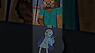 steve(minecraft) vs sans(undertale #minecraft #undertale #edits