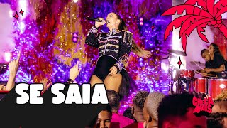 Ivete Sangalo - Se Saia (Ao Vivo Em Salvador / 2023)