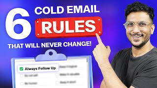 6 Cold Email Rules That will NEVER Change!