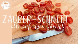 Der Zauberschnitt - viele Tomaten mit nur einem Schnitt halbieren