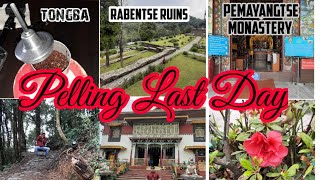 Pelling West Sikkim | Last Day  | Pelling Local Sightseeing | Sikkim Drink Tongba