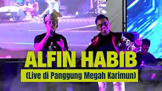 Alfin Habib (Live di Panggung Megah Karimun)