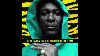 Limb by Limb   Cutty Ranks toc studios