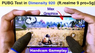 PUBG Test in Dimensity 920 Ft. realme 9 pro+ 5g - narzo 50 pro - Vivo v23 5g - Xiaomi 11i