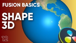 Fusion Basics Tutorial 12 - Shape 3D Node