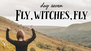 Day 7 ✨ FLY, WITCHES, FLY ✨ Wake the Witch Challenge