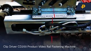 Clip Driver CD200 Product Video Rail Fastening Machine | Pandrol Product Video