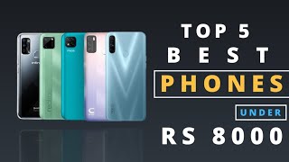 Best smartphone under 8000 India