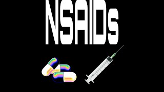 NSAIDs(Non-Steroidal Anti-inflammatory Drugs)