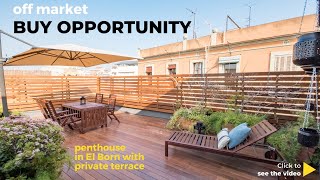 Off-market 1-bedroom furnished penthouse with private sunny terrace in El Born - Barcelona.