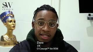 Dave is "So Much Happier" & His Sexual Life is "So Much Better" | The O Concept | Dr SW Clinics