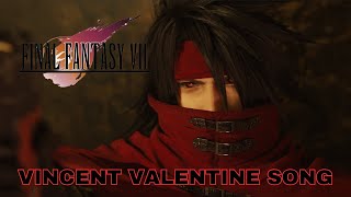 Vincent Valentine - Final Fantasy 7 Fan/Tribute Song