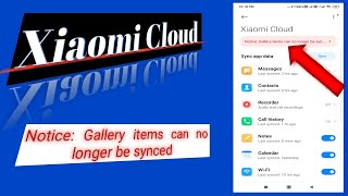 Gallery items can no longer be synced ||transfer synced items before to avoid losing them
