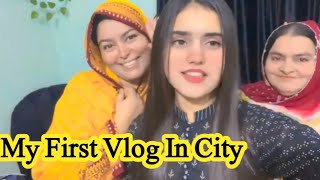 My First Vlog In City | Pakistani family vlogs | Pakistani Fatima |